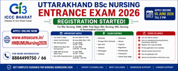 Uttarakhand BSc Nursing Entrance Exam 2026 Registration Started – Direct Link, Exam Date & Complete Details