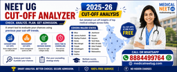 NEET UG Cut-Off Analyzer 2025-26 – Smart Tool for Medical Admission Planning