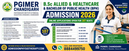 PGIMER Chandigarh B.Sc Allied & Healthcare and BPH Admission 2026: Online Applications Open for 107 Seats