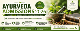 Ayurveda Admissions 2026: Rising Demand for BAMS as AYUSH Sector Expands Across India